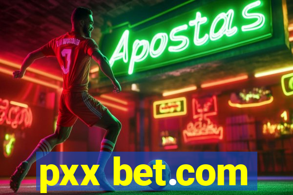 pxx bet.com